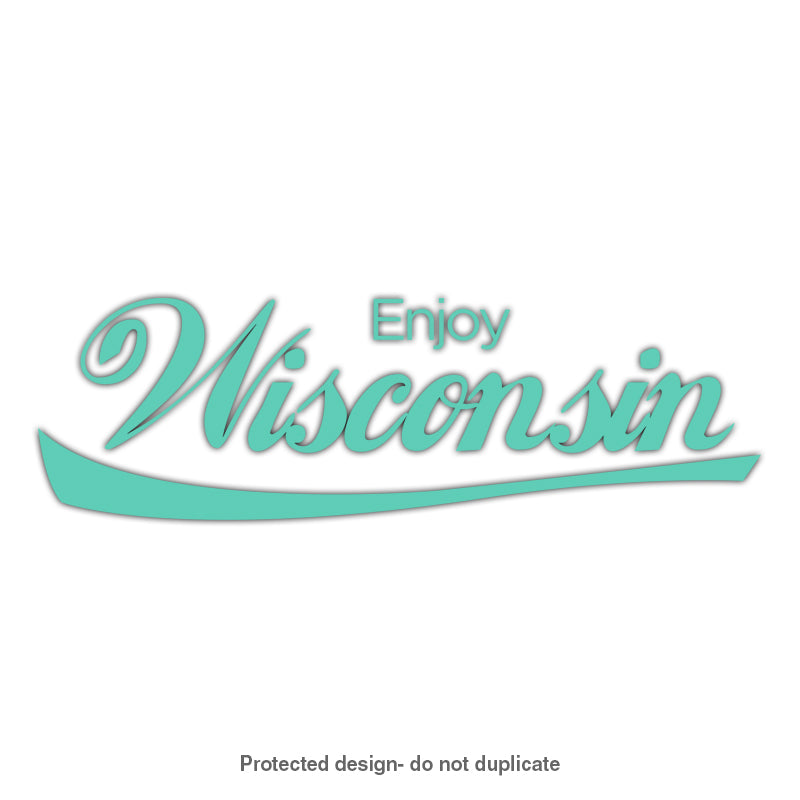 Enjoy Wisconsin Decal