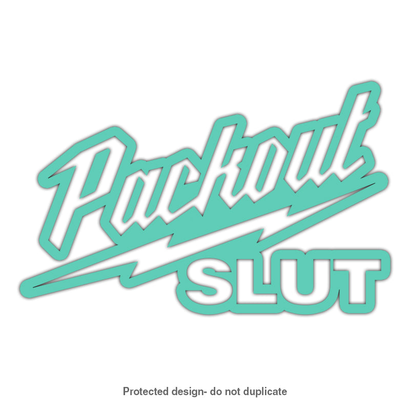 Packout Slut Decal