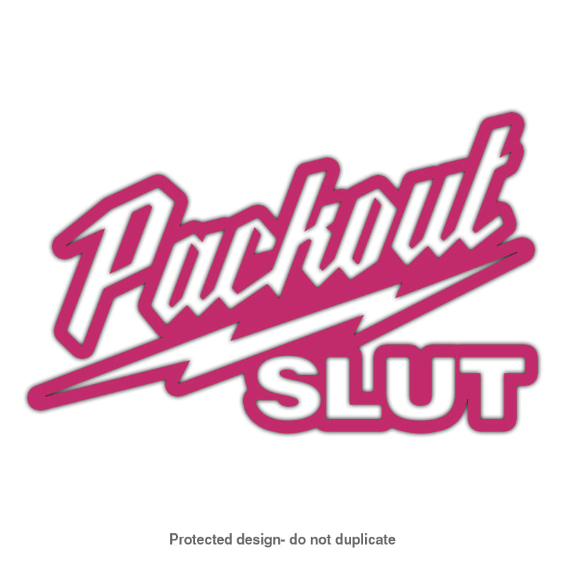Packout Slut Decal