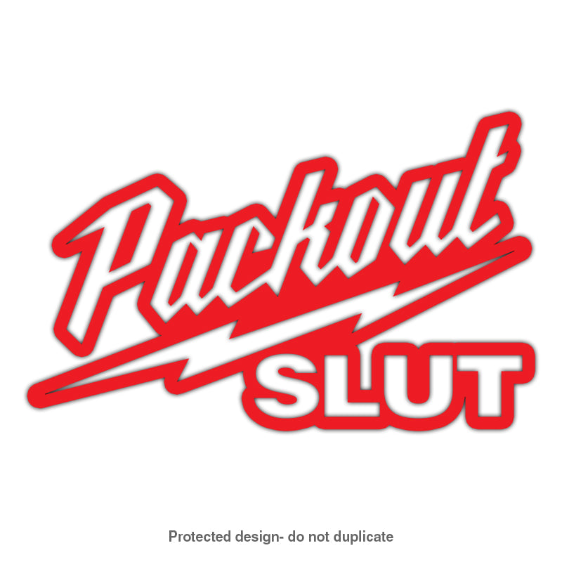 Packout Slut Decal