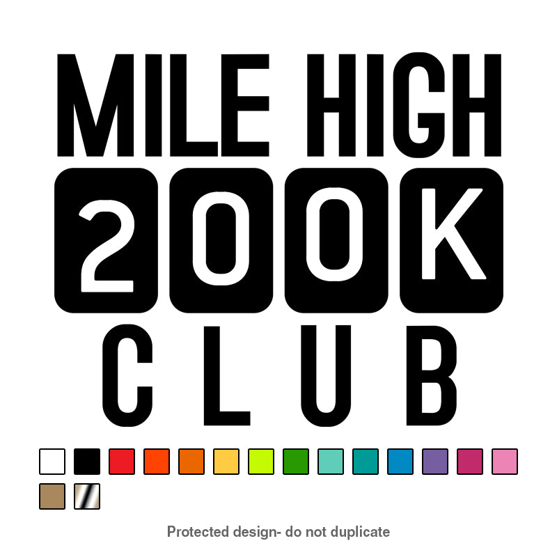 200k Mile High Decal