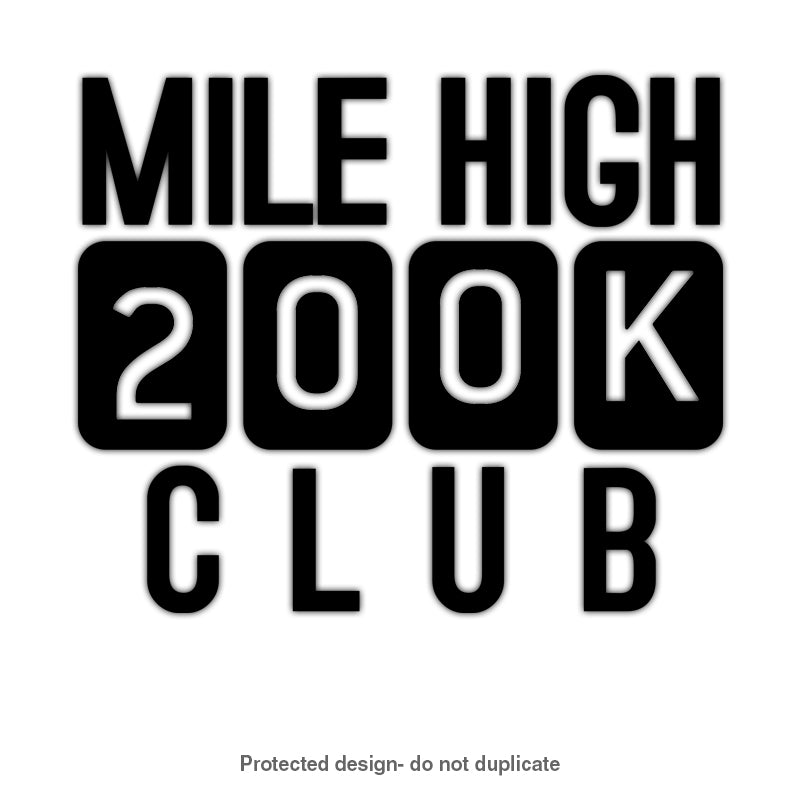 200k Mile High Decal