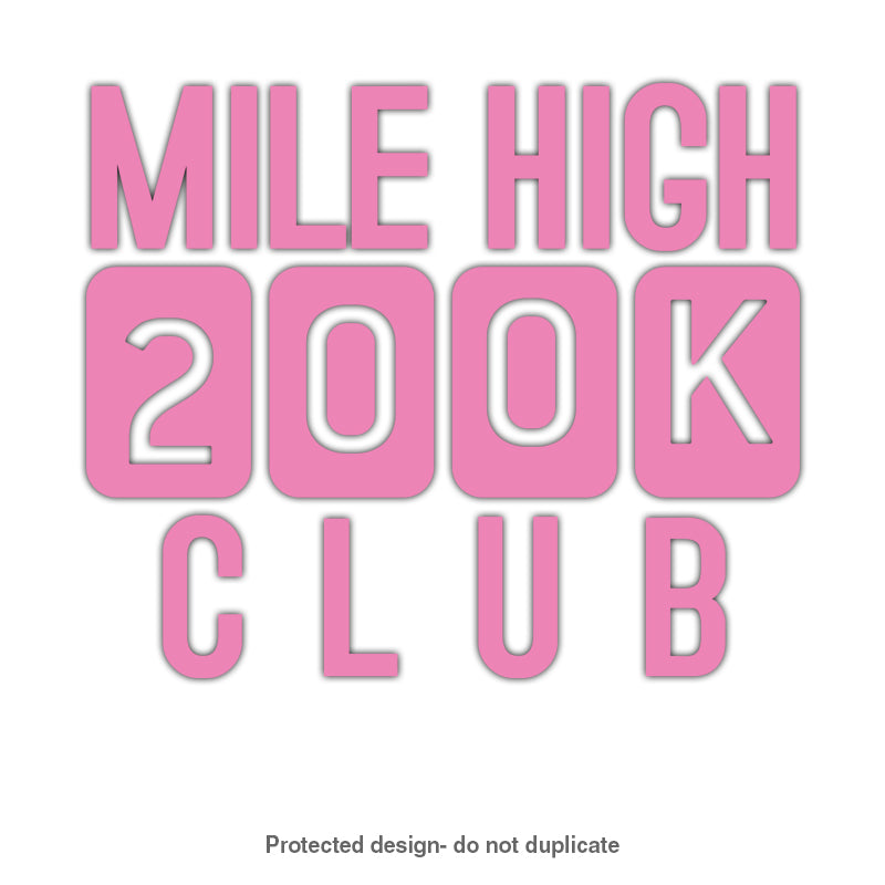 200k Mile High Decal