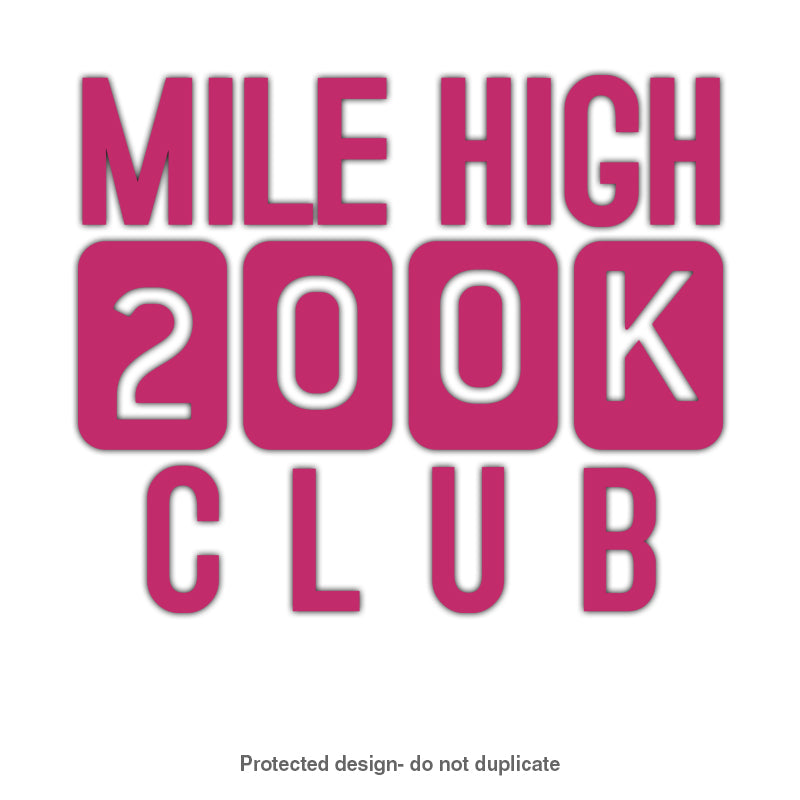200k Mile High Decal