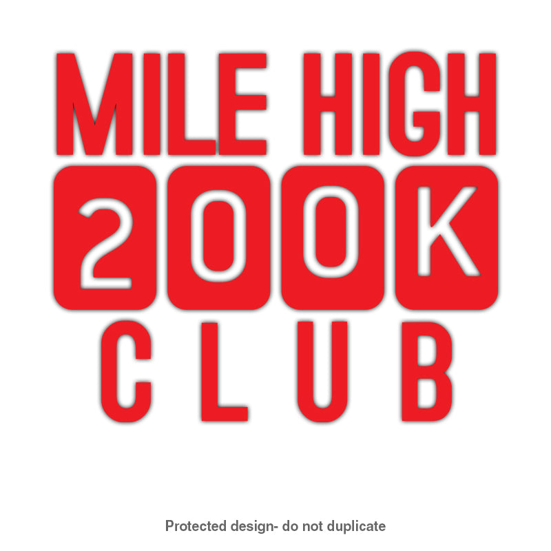 200k Mile High Decal