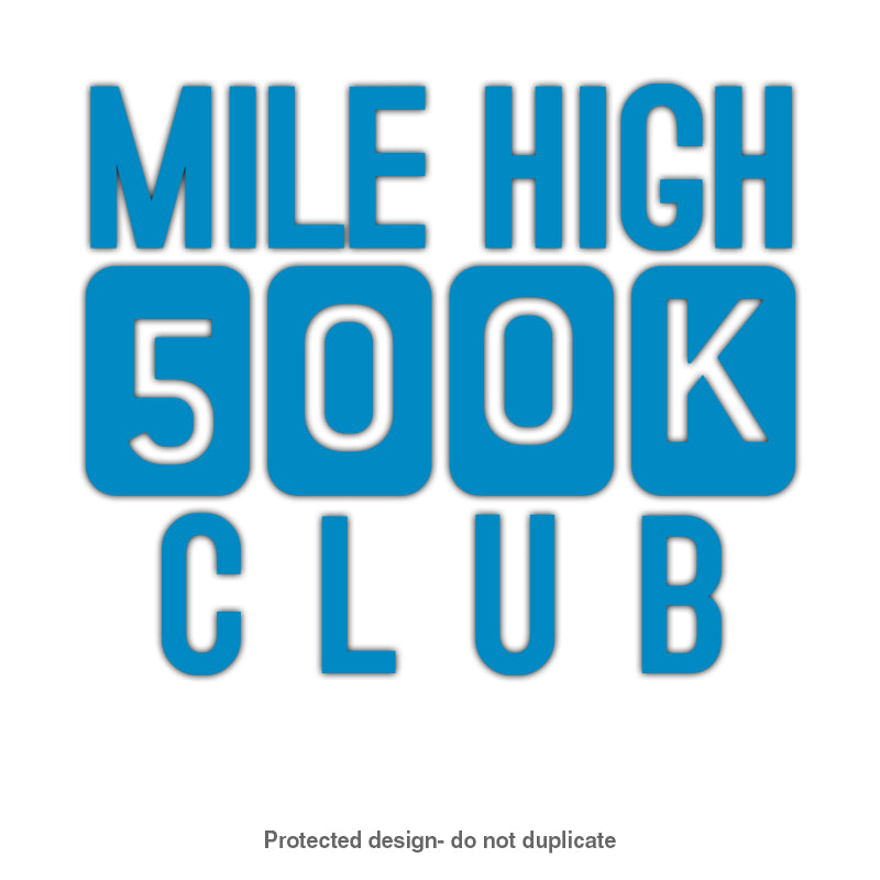 500k Mile High Decal