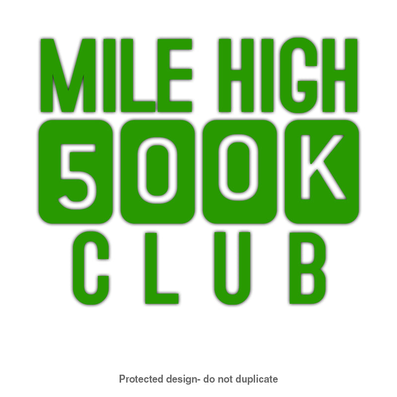 500k Mile High Decal