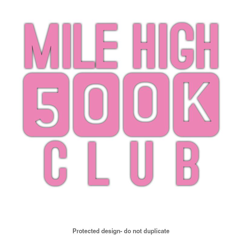 500k Mile High Decal