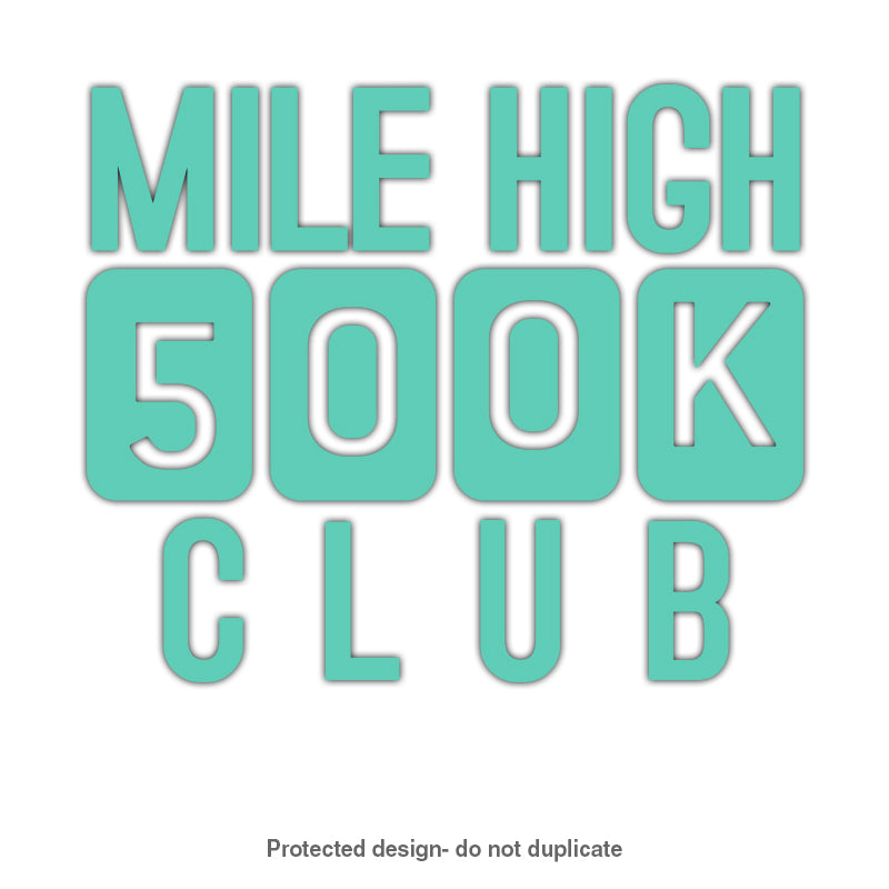 500k Mile High Decal