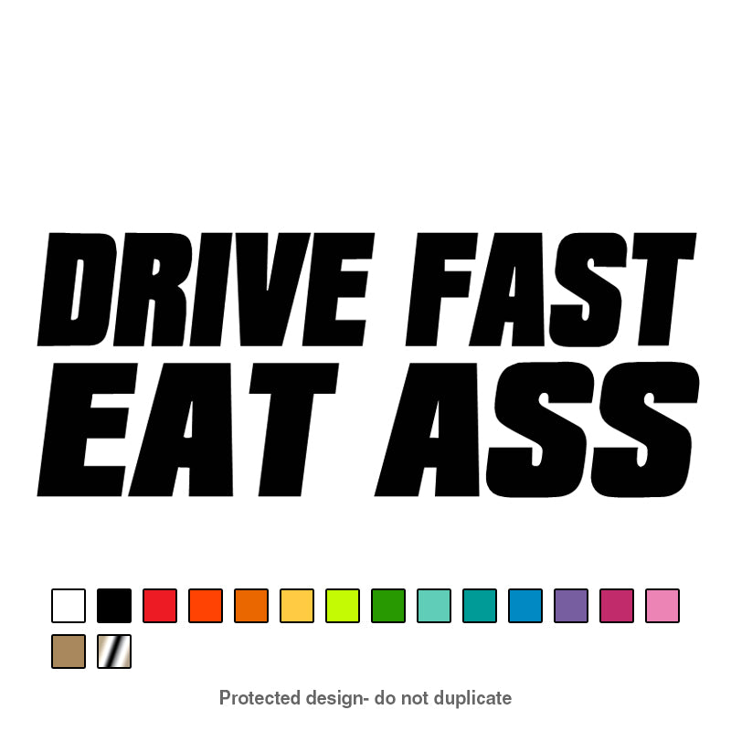 Drive Fast Decal