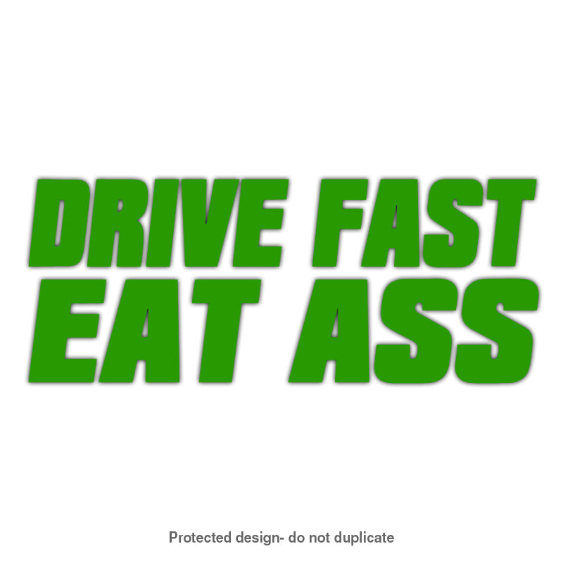 Drive Fast Decal