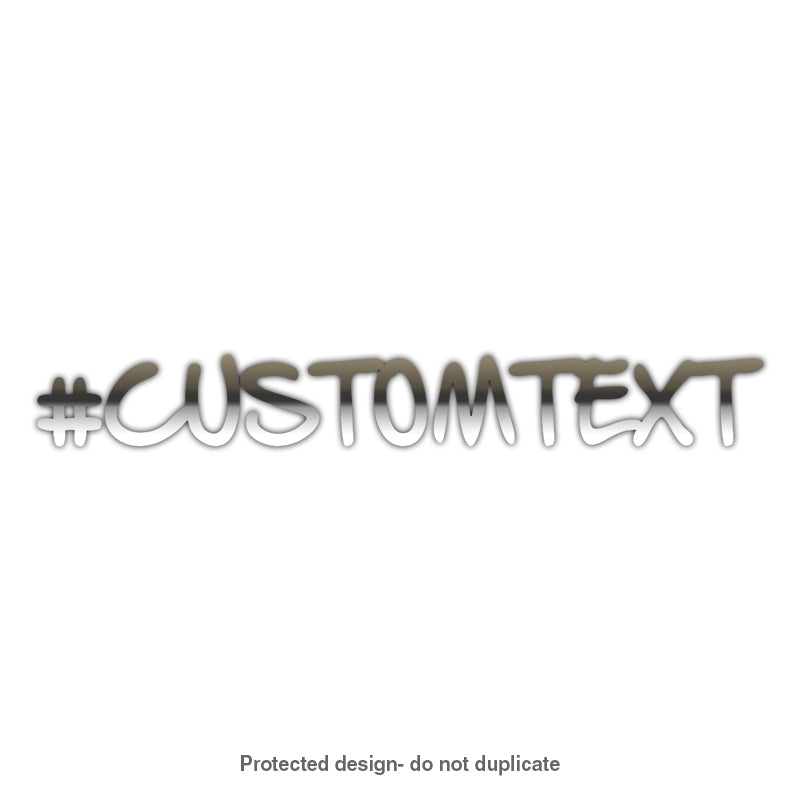 Custom Hashtag or Text Decal