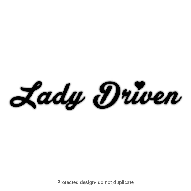 Lady Driven Decal
