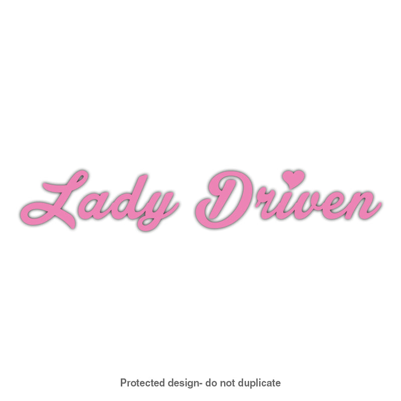 Lady Driven Decal