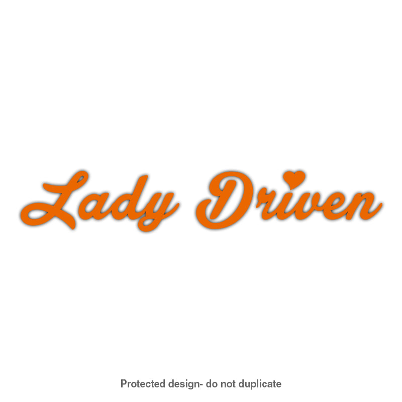 Lady Driven Decal