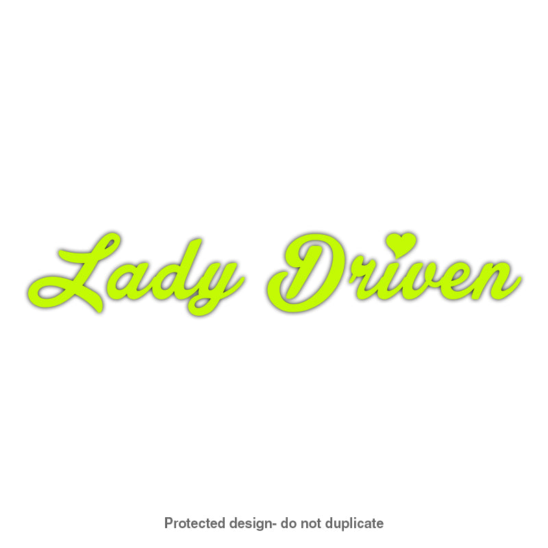 Lady Driven Decal