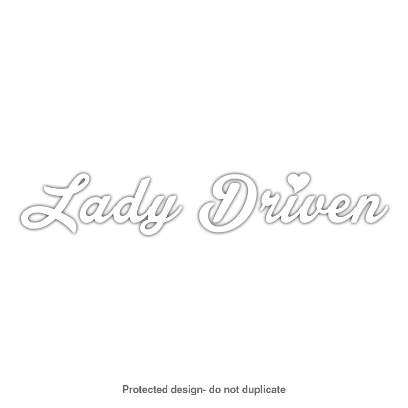 Lady Driven Decal