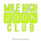 200k Mile High Decal