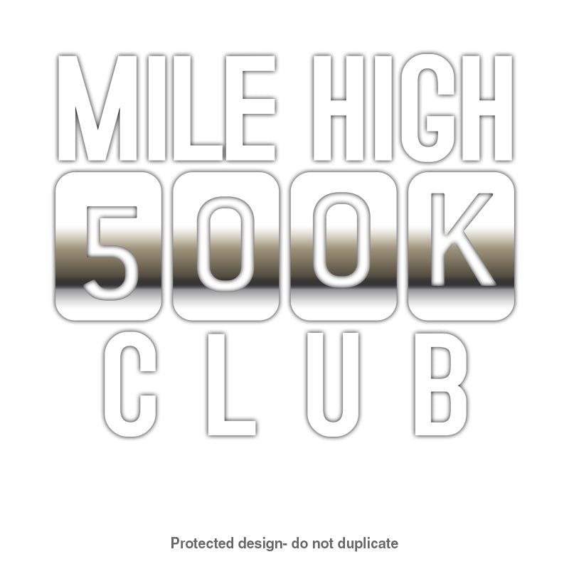 500k Mile High Decal