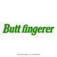 Butt Fingerer Decal
